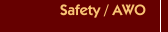 Safety / AWO